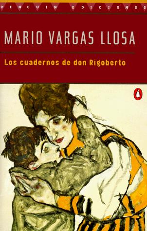 Mario Vargas Llosa: Los cuadernos de don Rigoberto (Paperback, Spanish language, 1998, Penguin)