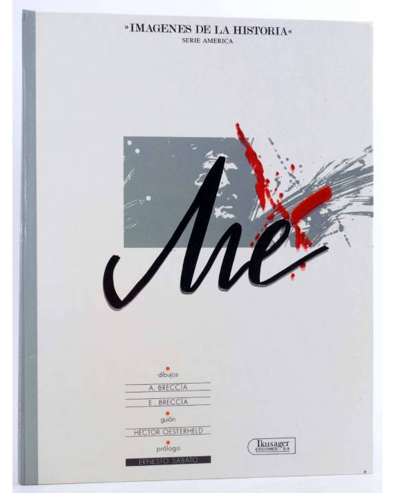 H. G. Oesterheld, Enrique Breccia, Alberto Breccia: Che (GraphicNovel, Español language, Ikusager Ediciones)
