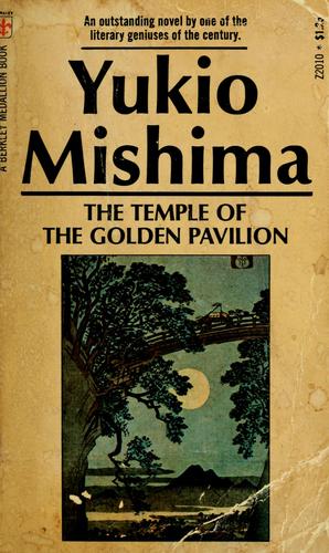 三島由紀夫: The temple of the golden pavilion. (1971, Berkley Pub. Corp.)