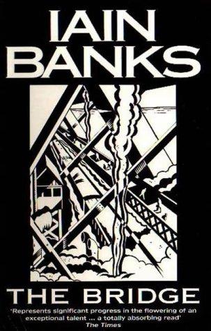 Iain M. Banks: The Bridge (Paperback, Abacus)