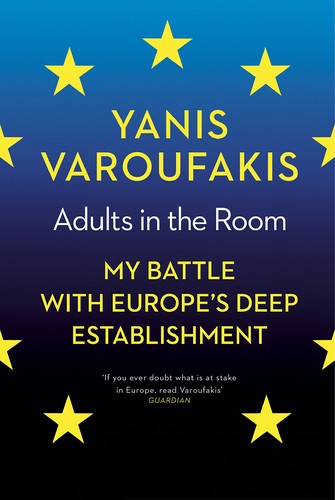 Varoufakis, Yanis.: Adults in the room (2017)