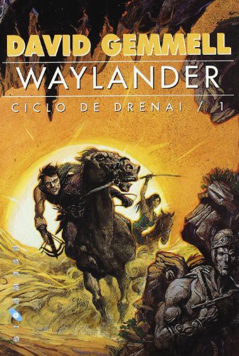 Gemmell, David, Estela Ponisio: Waylander (Paperback, Ediciones Gigamesh)