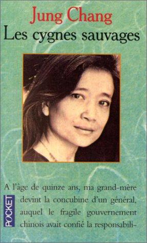 Jung Chang: Cygnes Sauvages (Paperback, French language, 1992, Pocket)