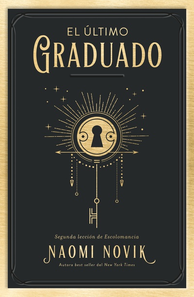 Naomi Novik: El último graduado (Paperback, Español language, 2022, Umbriel)