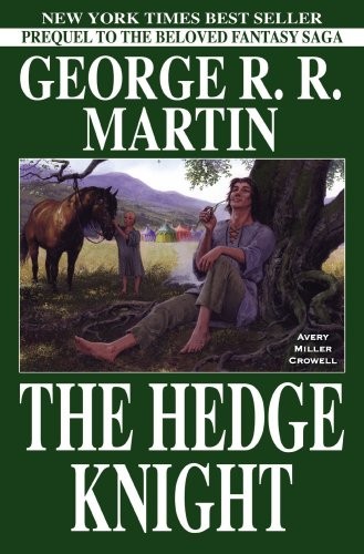 George R. R. Martin, Ben Avery, Mike Miller: Hedge Knight, Vol. 1 (Book Market Edition) (Hardcover, 2006, Marvel Comics)