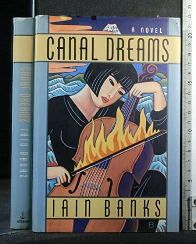 Canal dreams (1991, Doubleday)