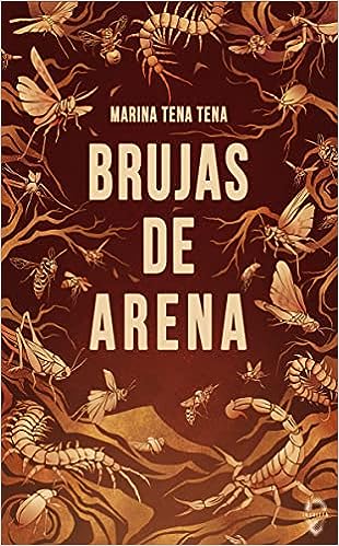 Marina Tena Tena: Brujas de arena (EBook, Español language, 2021, Insólita)