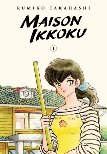 Rumiko Takahashi: Maison Ikkoku Collector's Edition, Vol. 1 (2020, Viz Media, VIZ Media LLC)