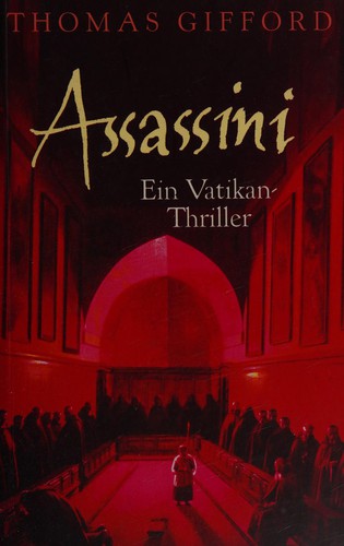 Thomas Gifford: Assassini (German language, 2000, Bechtermünz)