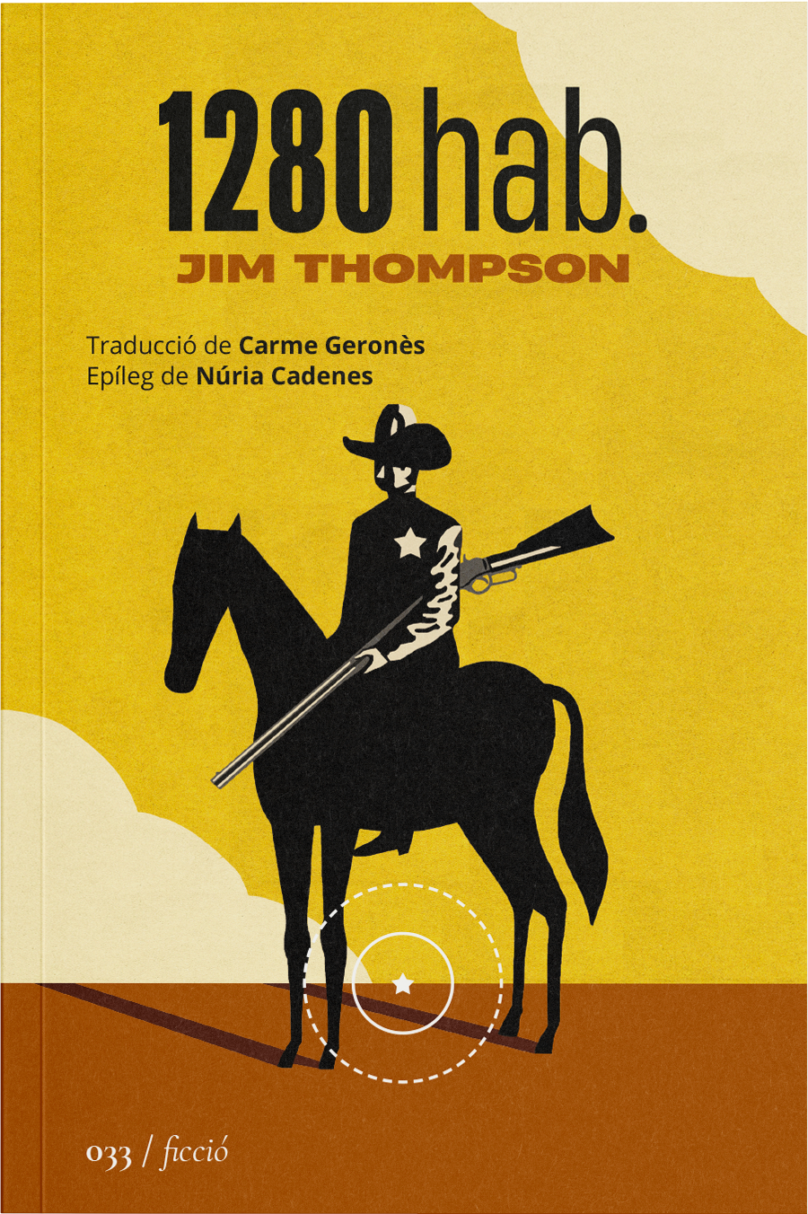 Jim Thompson, Núria Cadenes, Carme Geronès: 1280 hab. (Català language, 2025, La segona perifèria)