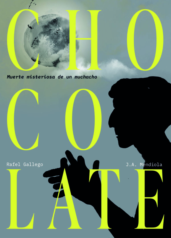 Rafel Gallego, J.A. Mendiola: Chocolate (Paperback)