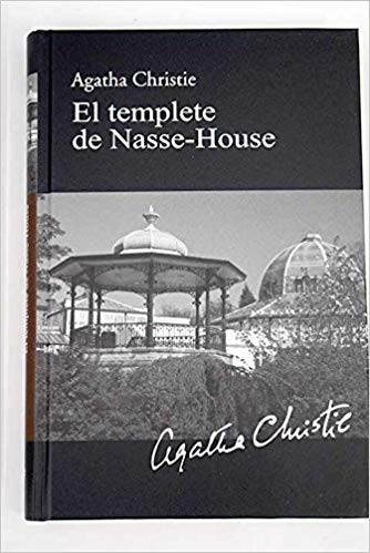 Agatha Christie: El templete de Nasse-House (2010, RBA)