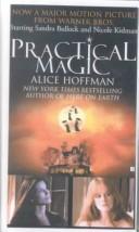 Alice Hoffman: Practical Magic (Hardcover, Bt Bound)