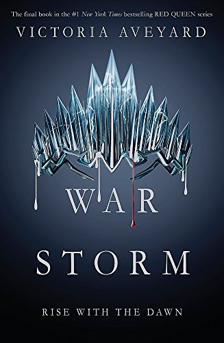 Victoria Aveyard: War Storm (2018, Orion Publishing Group, Limited, ORION)