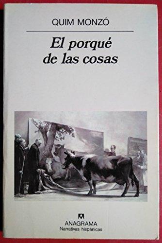 Quim Monzó: El porqué de las cosas (Spanish language, 2001)