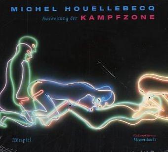 Michel Houellebecq, Sylvester Groth, Erich Bar, Maria Liedhegener: Ausweitung der Kampfzone. CD. (AudiobookFormat, German language, 2001, Wagenbach)