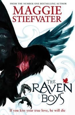 Maggie Stiefvater: The Raven Boys (2012, Scholastic)