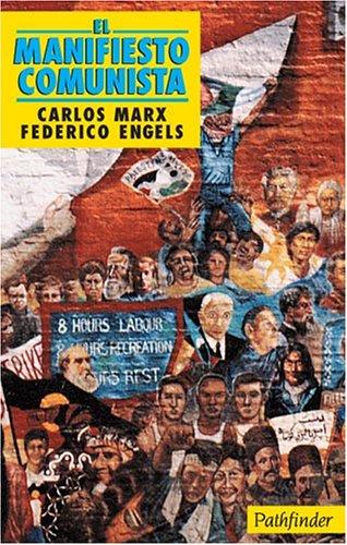 Karl Marx, Friedrich Engels: El manifiesto comunista (Paperback, 1992, Pathfinder Press (NY))