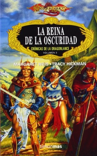 Margaret Weis: La reina de la oscuridad (Paperback, Spanish language, Timun Mas)