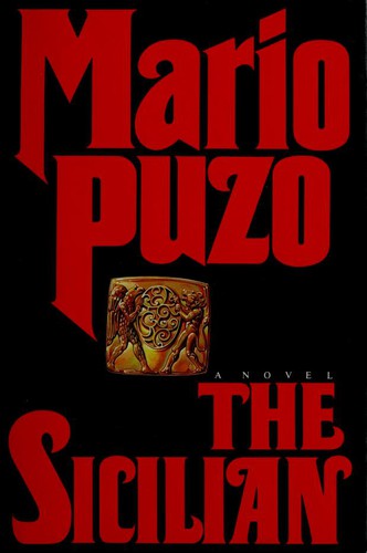 Mario Puzo: The Sicilian (Hardcover, 1984, Linden Press/Simon & Schuster)