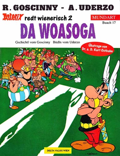 Albert Uderzo: Asterix Mundart Geb, Bd.17, Da Woasoga (Germanic (Other) language, 1998, Egmont AG)