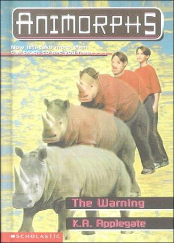 Katherine Applegate: The Warning (Animorphs, 16) (Paperback)