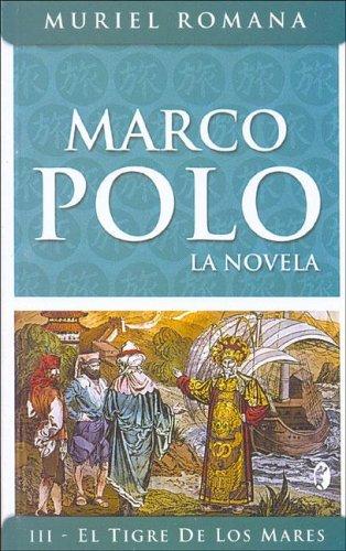 Muriel Romana: Marco Polo III (Paperback, Spanish language, 2005, Vergara)