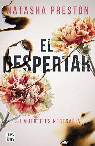 Natasha Preston, Víctor Ruiz Aldana: El despertar (Paperback, 2021, Destino Infantil & Juvenil)