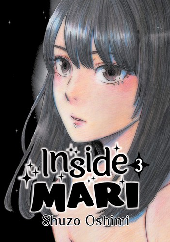 押見修造: Inside Mari (2019, DENPA)