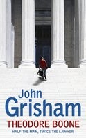 John Grisham: Theodore Boone (Paperback, 2010, Hodder & Stoughton Ltd)