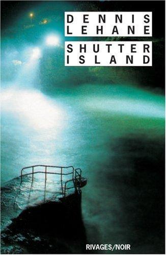 Dennis Lehane: Shutter Island (French language, 2005)