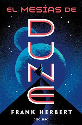 Domingo Santos, Frank Herbert: El mesías de Dune (Paperback, 2021, DEBOLSILLO)