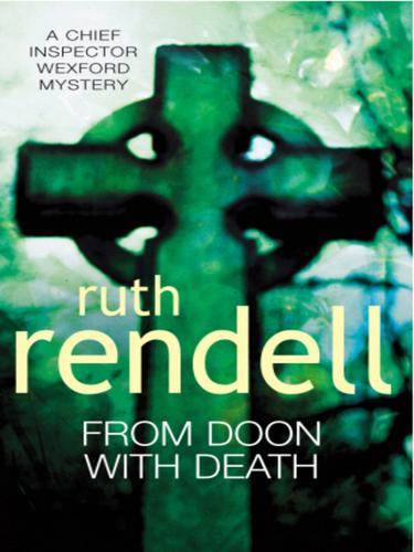 Ruth Rendell: From Doon with Death (EBook, 2010, Random House Publishing Group)