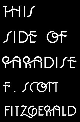 F. Scott Fitzgerald: This Side of Paradise (Paperback, Orion Publishing Co)