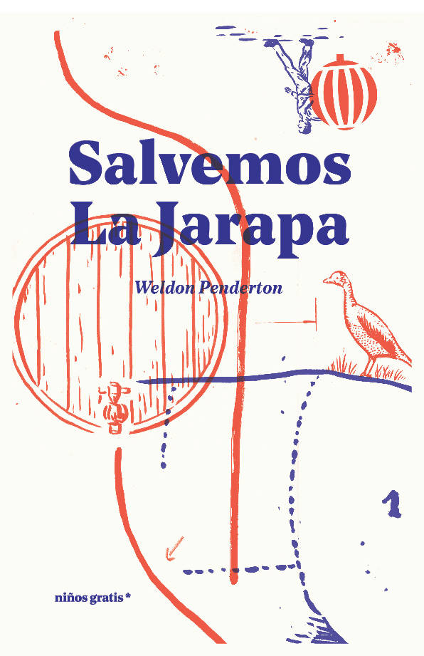 Weldon Penderton: Salvemos La Jarapa (Paperback, Castellano language, 2018, Niños gratis*)