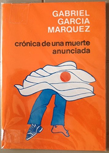 Gabriel García Márquez: Crónica de una muerte anunciada (Paperback, Spanish language, 2013, Debolsillo)