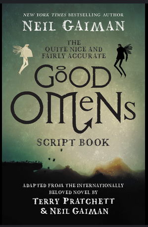 Quite Nice and Fairly Accurate Good Omens Script Book (2019, HarperCollins Publishers)