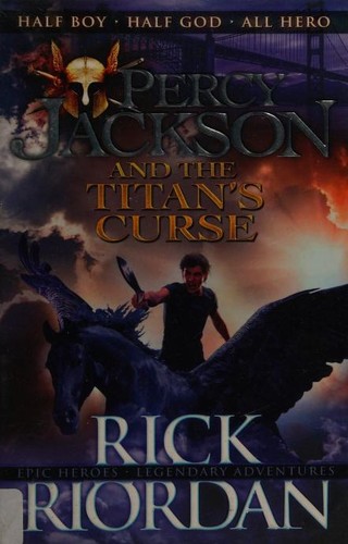 Rick Riordan: Percy Jackson and the Titan's curse (2013, Puffin)