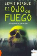 Lewis Perdue: El Ojo De Fuego/ Slatewiper (Paperback, Spanish language, Puzzle-Via Magna)