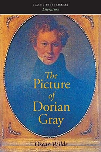 Oscar Wilde, Oscar Wilde: Picture of Dorian Gray (2008, The Editorium, LLC)