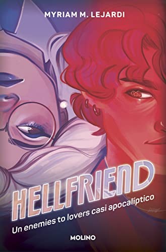 Myriam M. Lejardi: Hellfriend (Paperback, 2023, Molino)