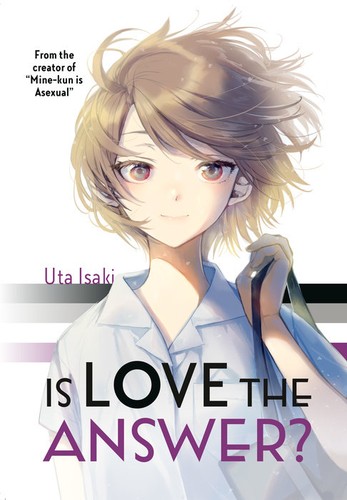 Uta Isaki: Is Love the Answer? (Paperback, 2022, Kodansha Comics)