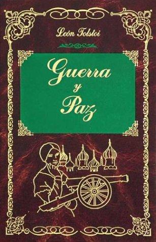 Leo Tolstoy: Guerra y paz (Hardcover, Spanish language, Edimat Libros)