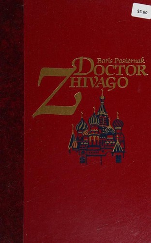 Boris Pasternak, Borís Pasternak, Boris Leonidovich Pasternak, Pasternak Boris Leonidovich, Boris Leonidovitch Pasternak, B. Pasternak, Boris Pasternak: Doctor Zhivago (1990, Reader's Digest Association)