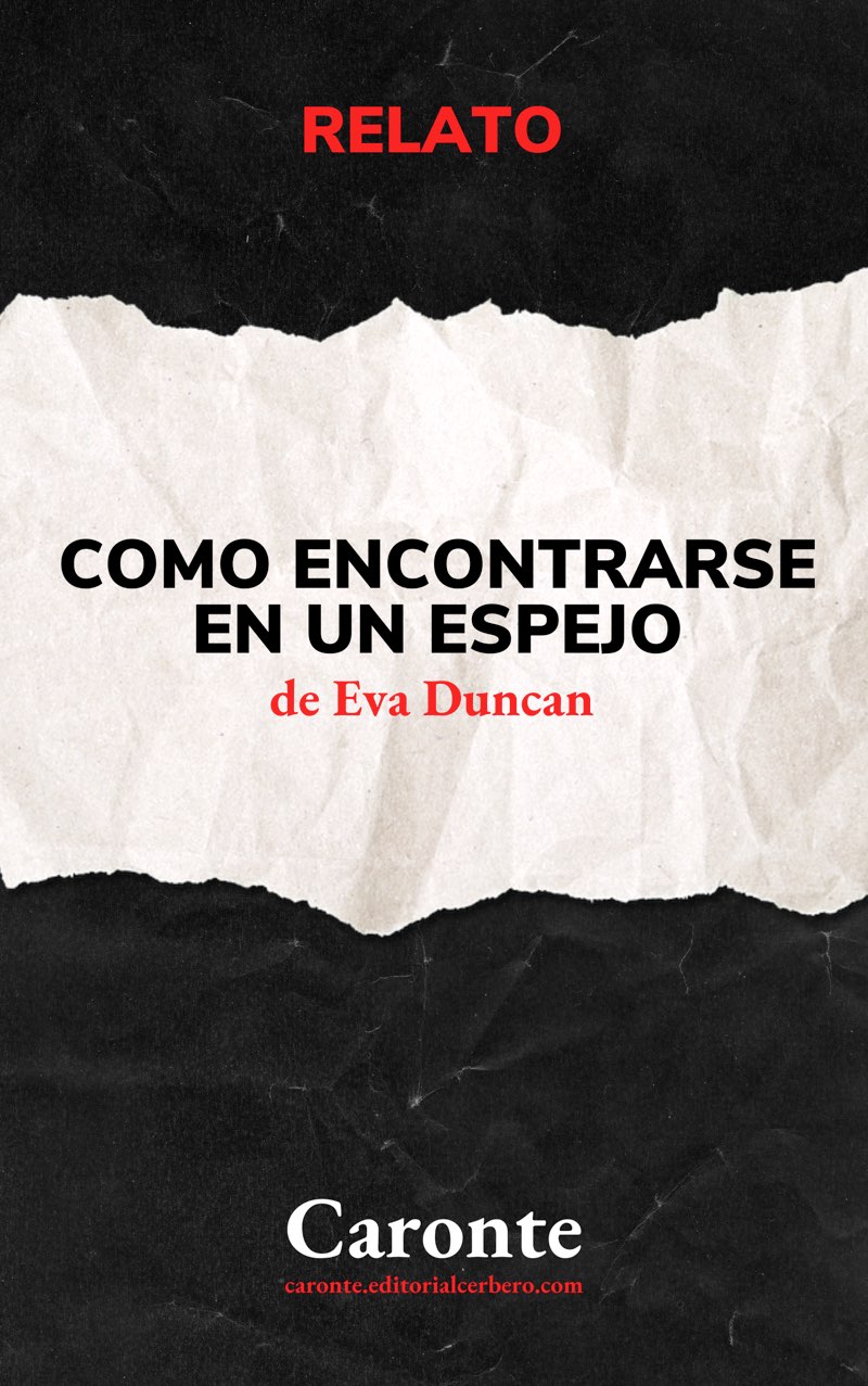 Eva Duncan: Como encontrarse en un espejo (EBook, castellano language, Cerbero)