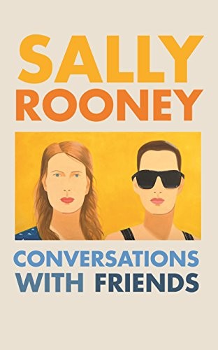 Sally Rooney: Conversations With Friends (Hardcover, 2017, Faber and Faber)