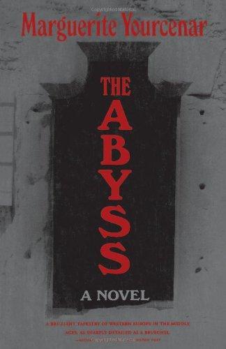 Marguerite Yourcenar, Grace Frick: The Abyss (1981, Farrar, Straus and Giroux)