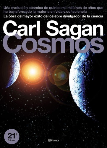 Carl Sagan: Cosmos (Hardcover, Spanish language, 2004, Planeta, Editorial Planeta)