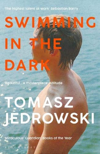 Tomasz Jedrowski: Swimming in the Dark (2021, Bloomsbury Publishing Plc)