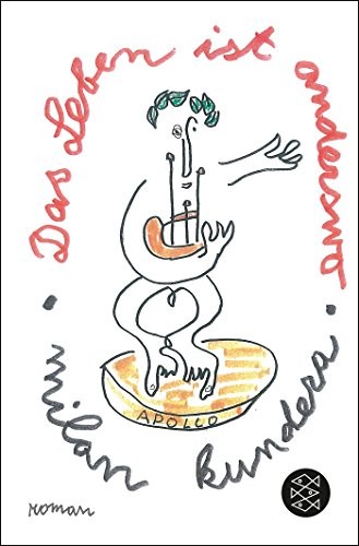 Milan Kundera: Das Leben ist anderswo (Paperback, Fischer Taschenbuch)